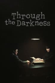 Through the Darkness - 악의 마음을 읽는 자들