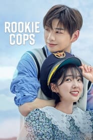 Rookie Cops - 너와 나의 경찰수업
