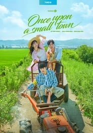 Once Upon a Small Town - 어쩌다 전원일기
