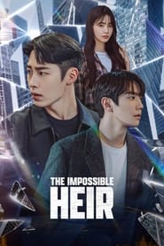 The Impossible Heir - 로얄로더